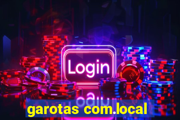 garotas com.local